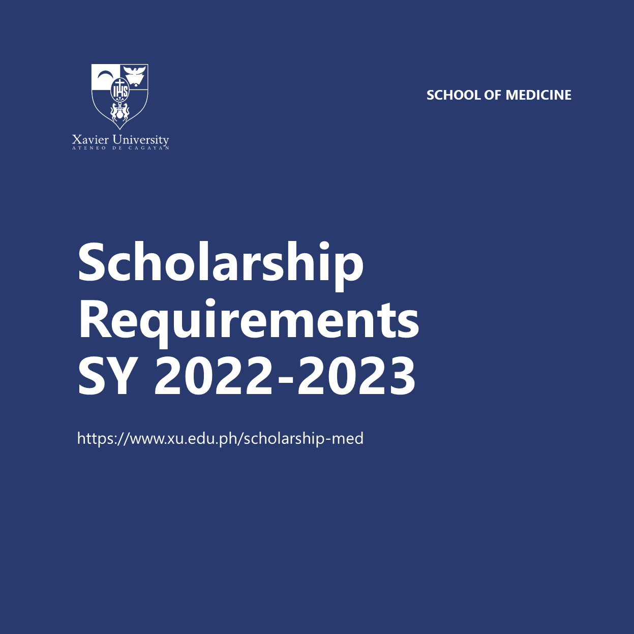 Xavier University Scholarship Requirements SY 20222023