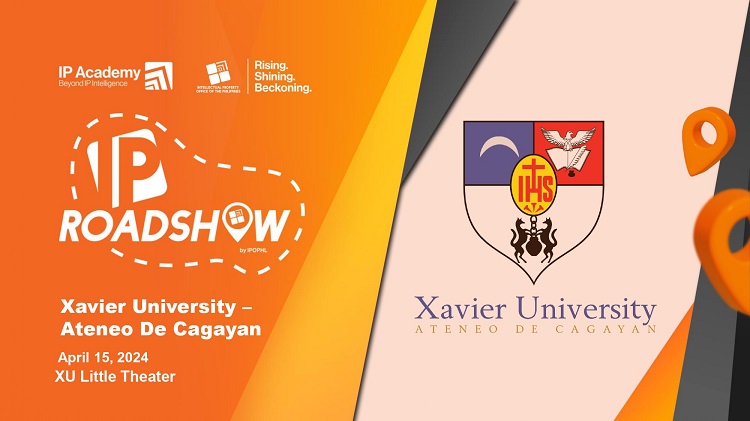 03262024.Web IP Roadshow Xavier University Ateneo De Cagayan