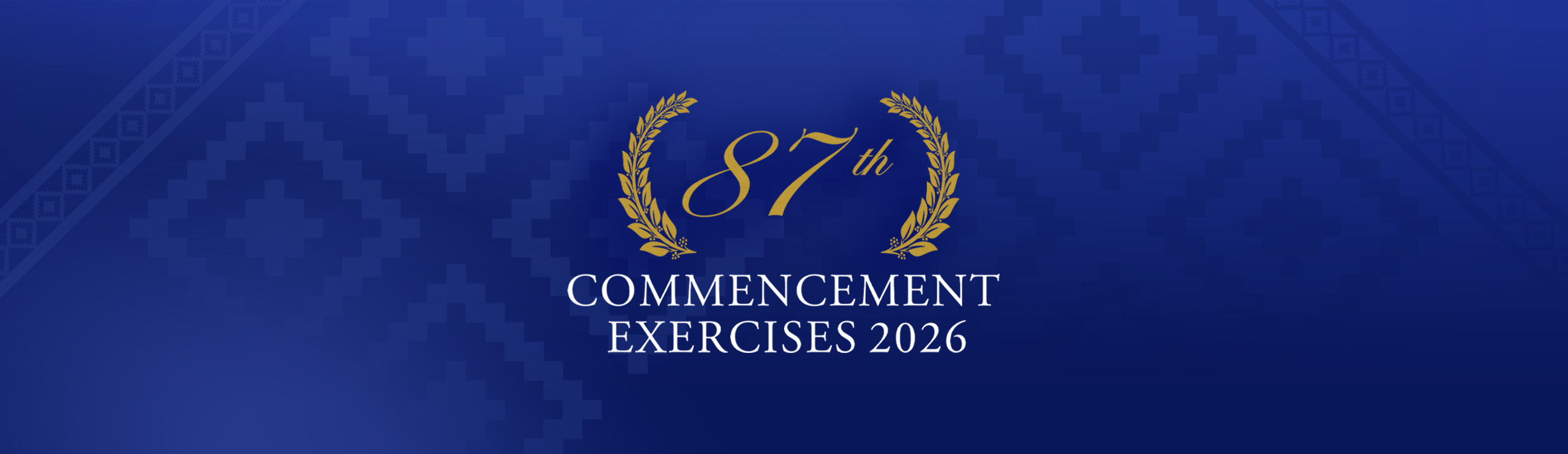 05132026.Web.Banner 87thCommencement WebBanner