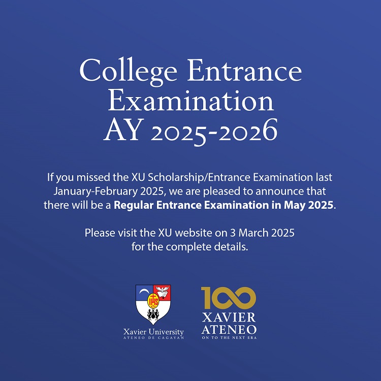 02242025.Web TAO Xavier University College Entrance Examination for AY 2025 2026