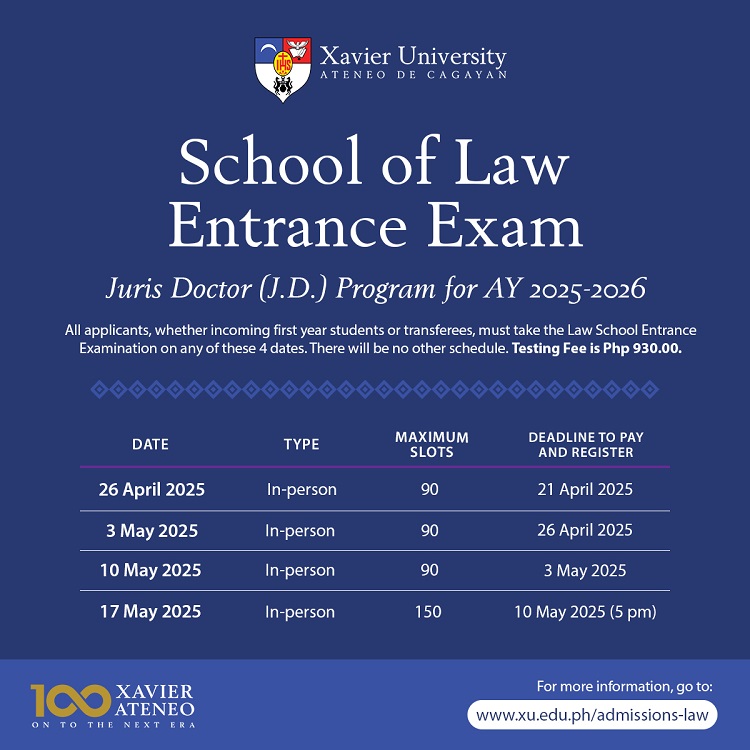 04252025.Web Law School Entrance Exam AY2025 2026 School of Law Xavier University
