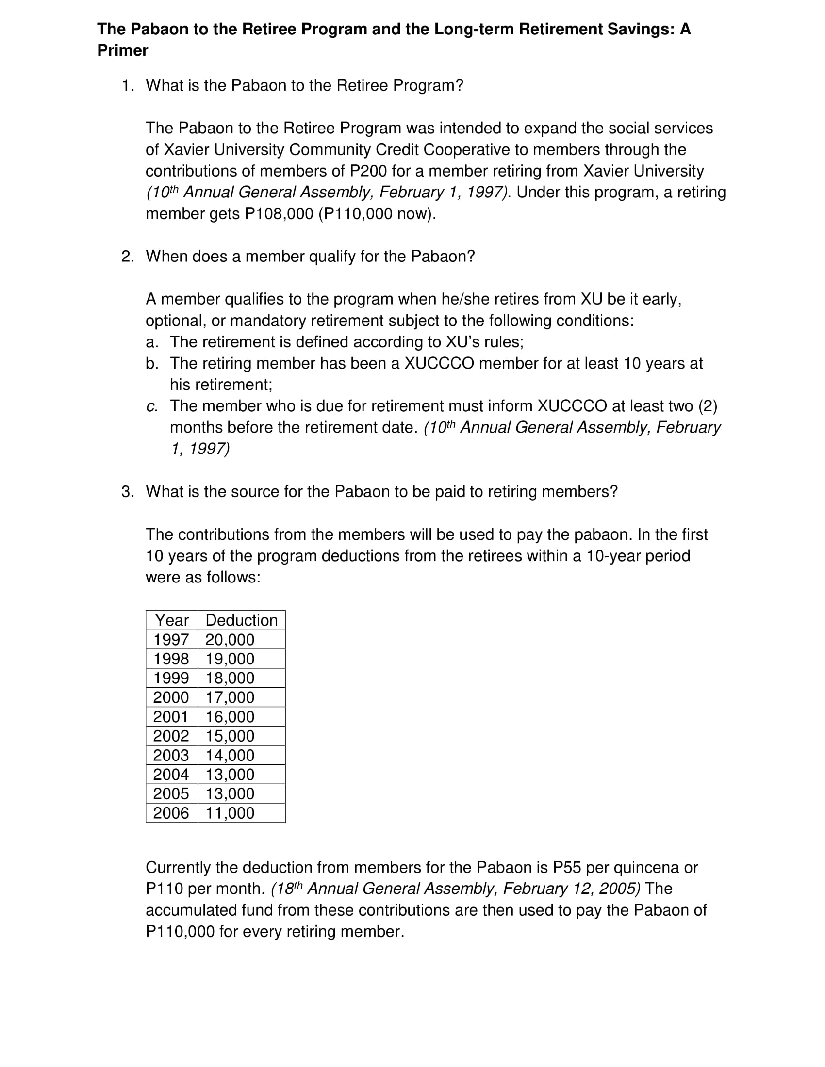 The Pabaon to the Retiree Program and the LTRSP 1