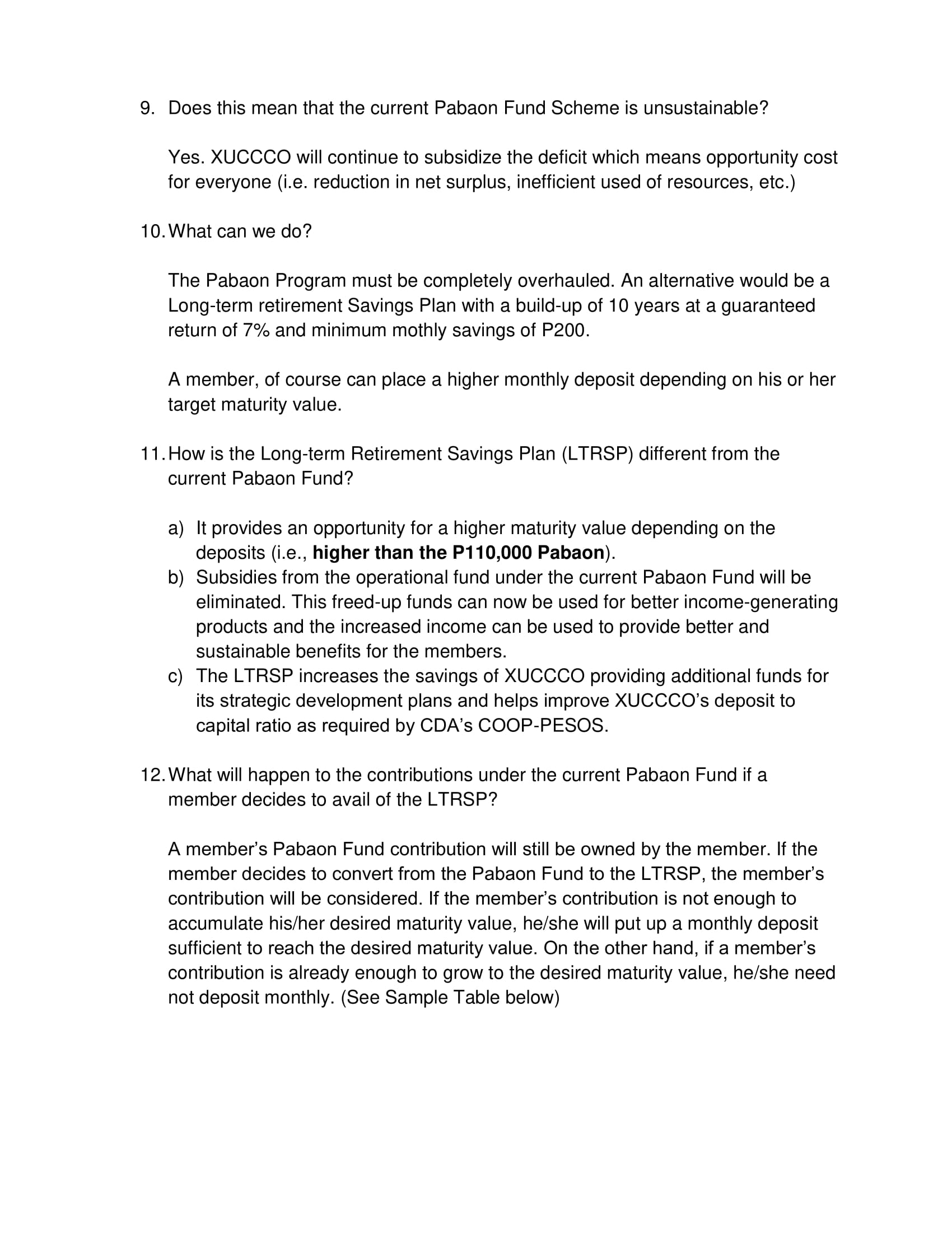 The Pabaon to the Retiree Program and the LTRSP 3